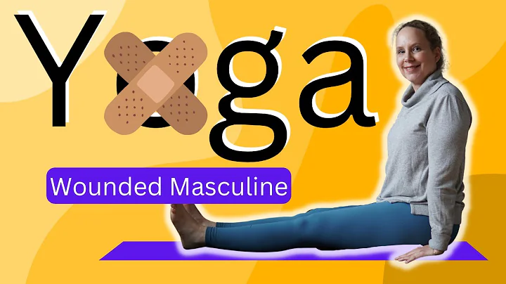 Yoga for Wounded Masculine Emotions | Yoga with Me...