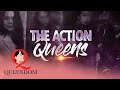 The action queens  queendom  stellar