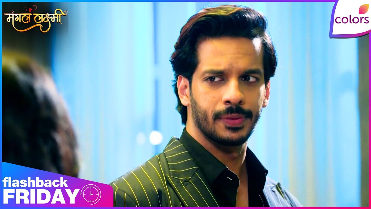 Mangal Lakshmi | Krish Enters Karan & Lakshmi's Life | Flashback Friday | Colors TV