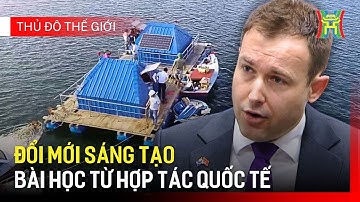 Đổi mới sáng tạo: Động lực tăng trưởng bền vững | Thủ đô và thế giới