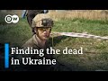 The search for fallen soldiers in ukraine  focus on europe