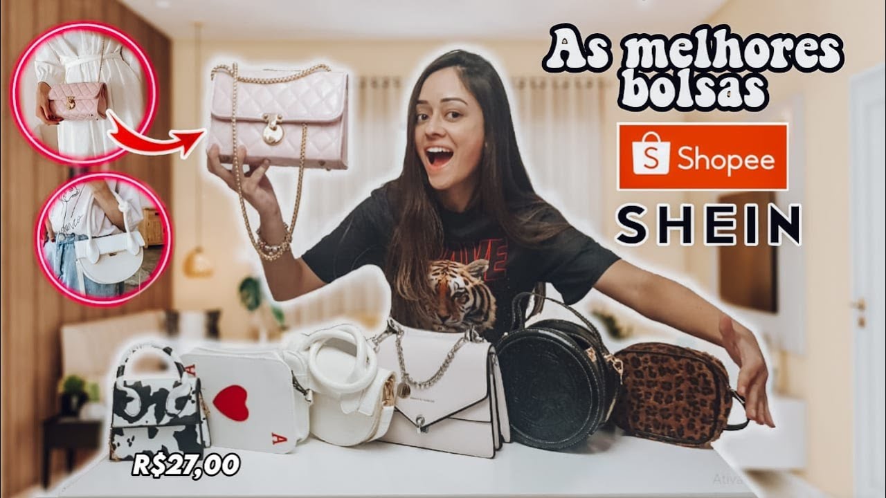 COMPRAS SHOPEE E SHEIN - AS *MELHORES* BOLSAS