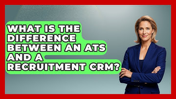 What Is the Difference Between an ATS and a Recruitment CRM? | Legal And HR SaaS Stack News