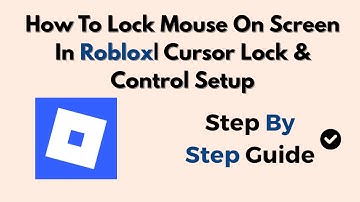 How To Lock Mouse On Screen In Roblox (2025) | Cursor Lock & Control Setup
