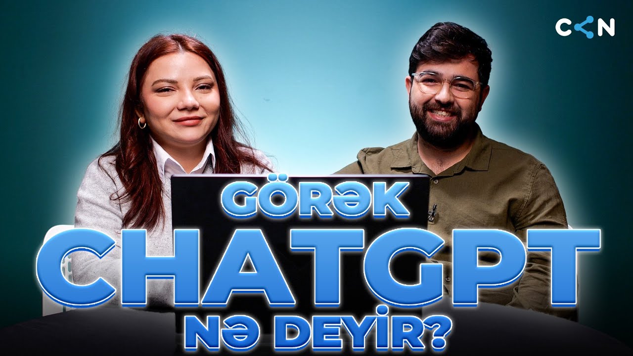 Görək ChatGPT Nə Deyir? #3