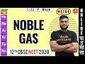 P Block | Group-18 (Noble gases) | Chemical reactions of Xe,XeF6,XeF4 | L-22 | Arvind Arora
