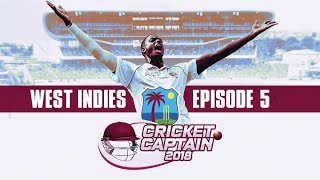 CRICKET CAPTAIN 2018 | WINDIES CAREER MODE #5 | OUR FIRST WIN???