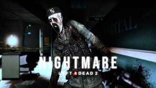 L4D2 Nightmare • No Mercy: Enhanced • Solo Expert