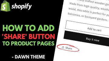 Shopify Dawn Theme: How to Add a "Share" Button to Product Pages
