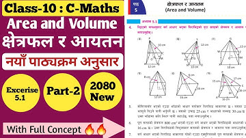 2 | Class-10 Mathematics | Area and Volume|unit-5 |(क्षेत्रफल र आयतन)Exercises-5.1 Solution New 2080