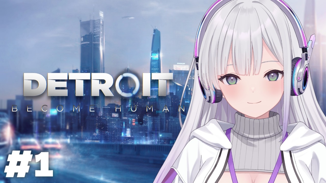1【Detroit: Become Human - デトロイトビカムヒューマン 】完全初見