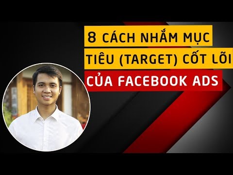 Video: Làm Thế Nào để Nhận được Giới Thiệu được Nhắm Mục Tiêu