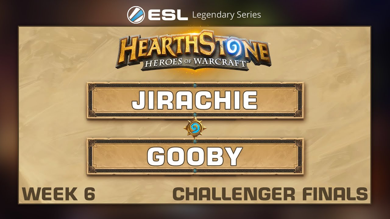 Hearthstone - Jirachie vs. Ozzy - ESL Legendary Series - Week 6 Challenger Final