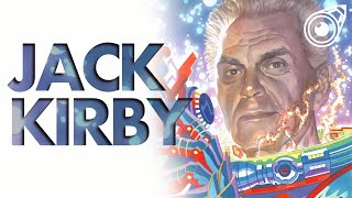 Jack Kirby | A Visual Storyteller