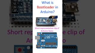 What is Bootloader in Arduino?