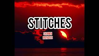 #ShawnMendes# Stitches Lyrics