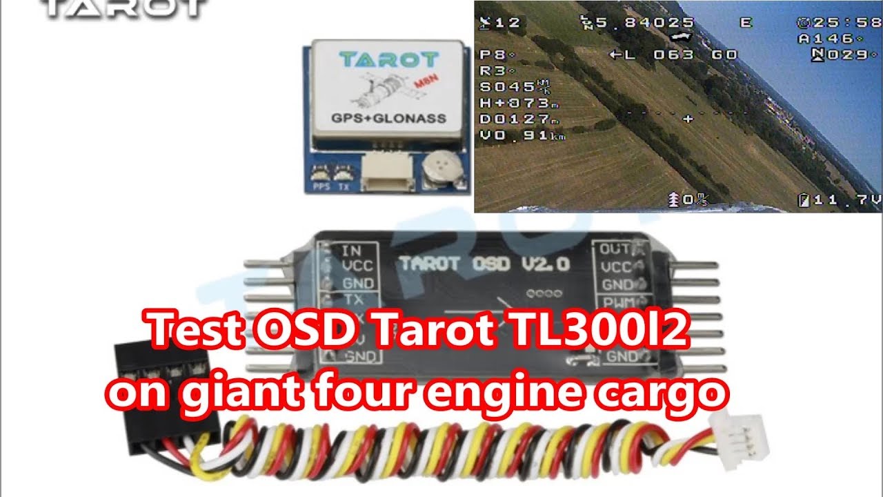 Test OSD tarot TL300L V2 on giant four engine cargo