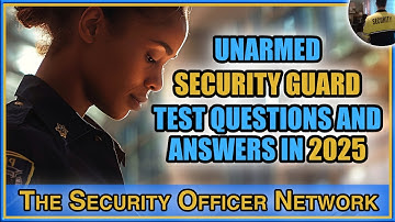 Security Guard Test Questions and Answers in 2025