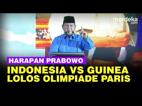 Mimpi Besar Prabowo Kemenangan Timnas U23 Indonesia Vs Guinea, Masuk Olimpiade Paris