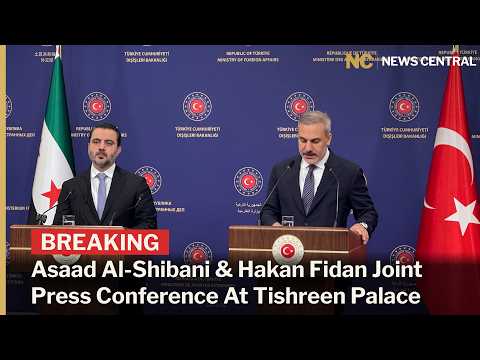 Syrian FM Shibani & Turkish FM Fidan Hold Joint Damascus Briefing | News Central | AC1F