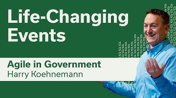 Life-Changing Agile Events in Government... “It Simply Works!”