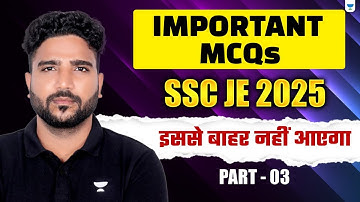 SSC JE 2025 - Civil Engineering – Most Important MCQs - 3 | Final Exam Booster⚡| Praveen Kumar