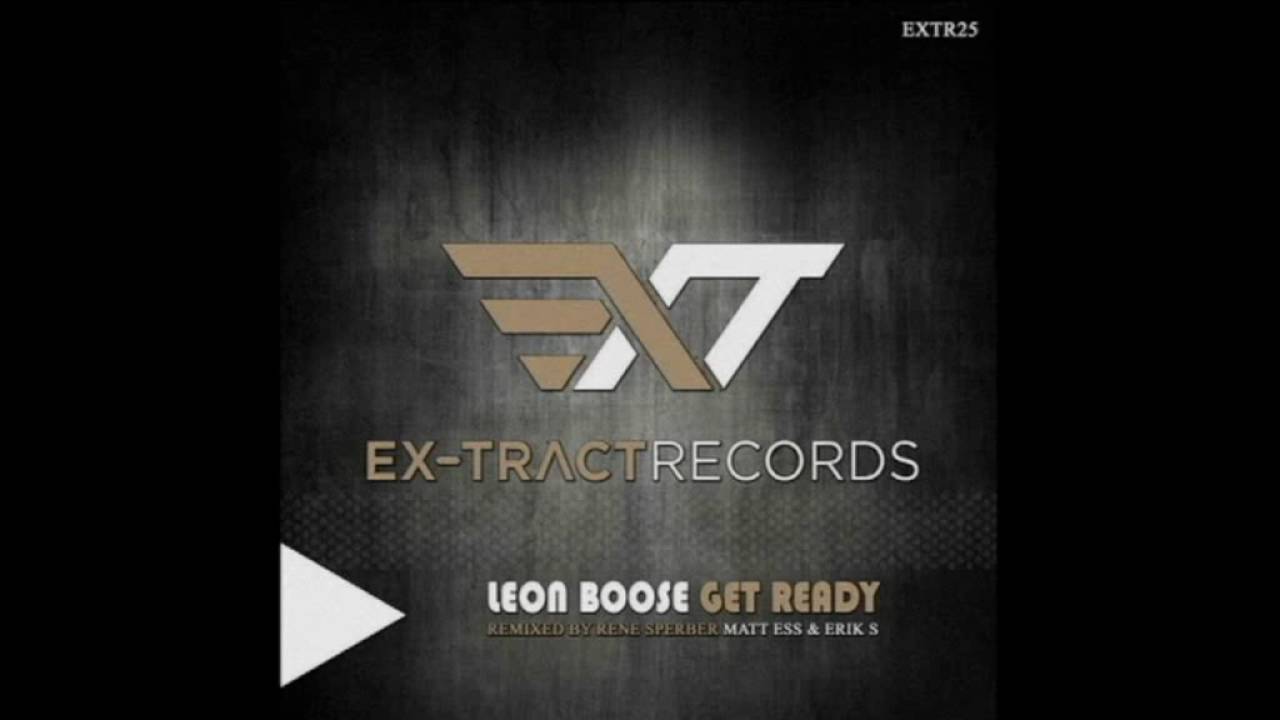 Watch Leon Boose - Get Ready (Original Mix) on YouTube Watch Leon Boose - Get Ready (Original Mix) on YouTube