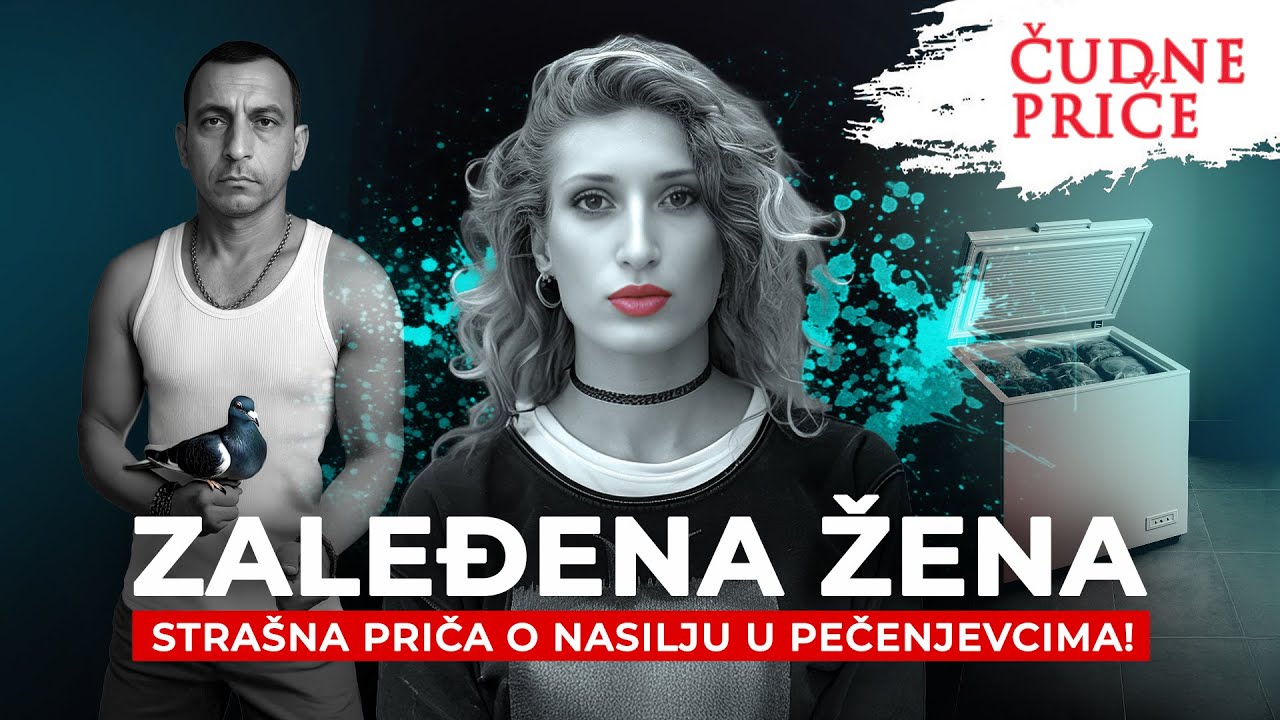 ČUDNE PRIČE 345 - ZALEĐENA ŽENA - strašna priča o nasilju u Pečenjevcu‼️