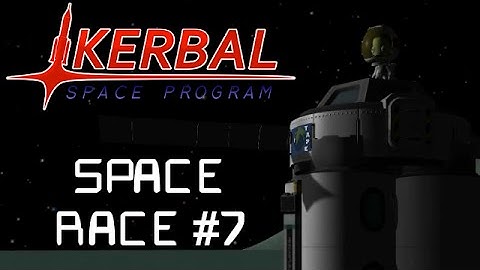 KSP Space Race #7 : Capitalist Pigs!