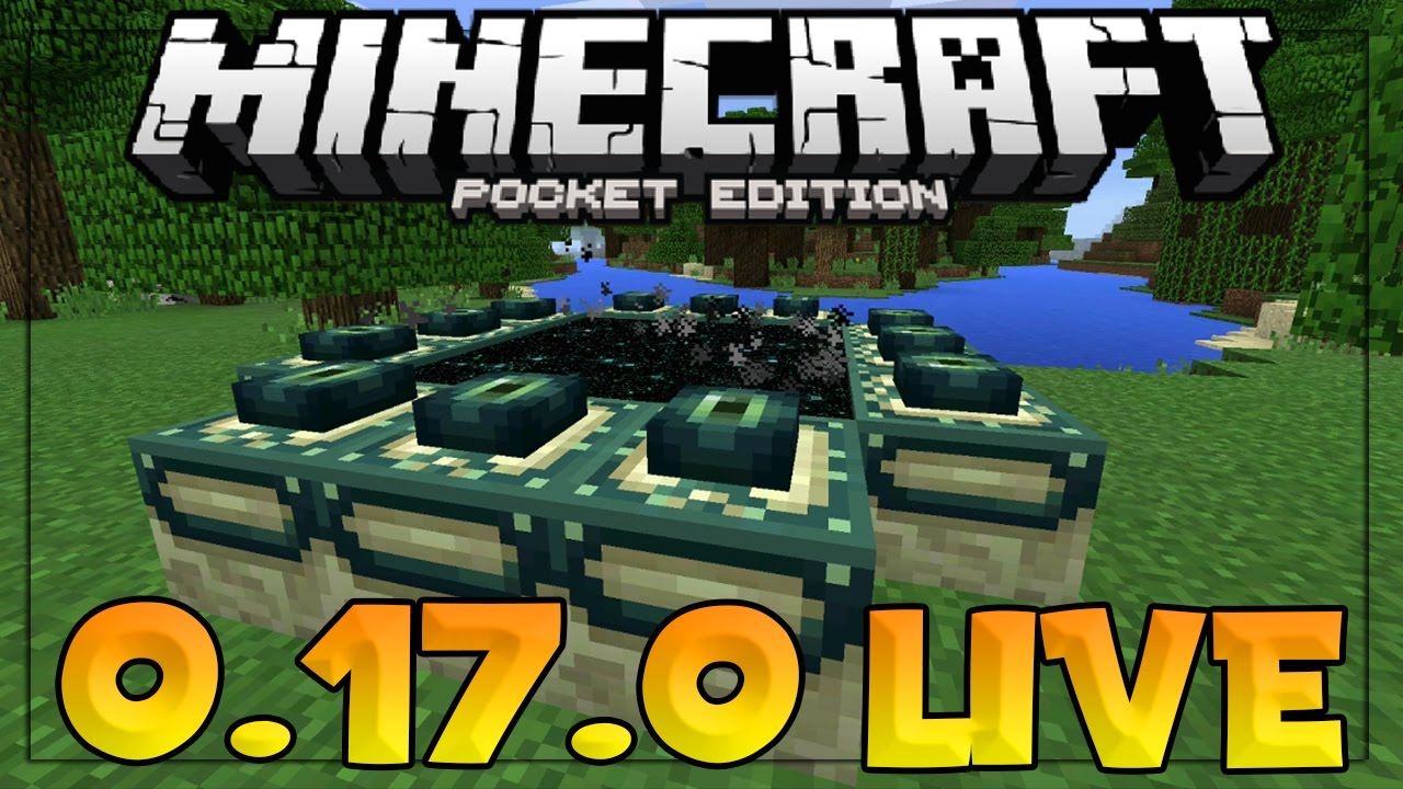 [1.0.0] MCPE 0.17.0 LIVE UPDATE GAMEPLAY! - New Features: End Dimension ...