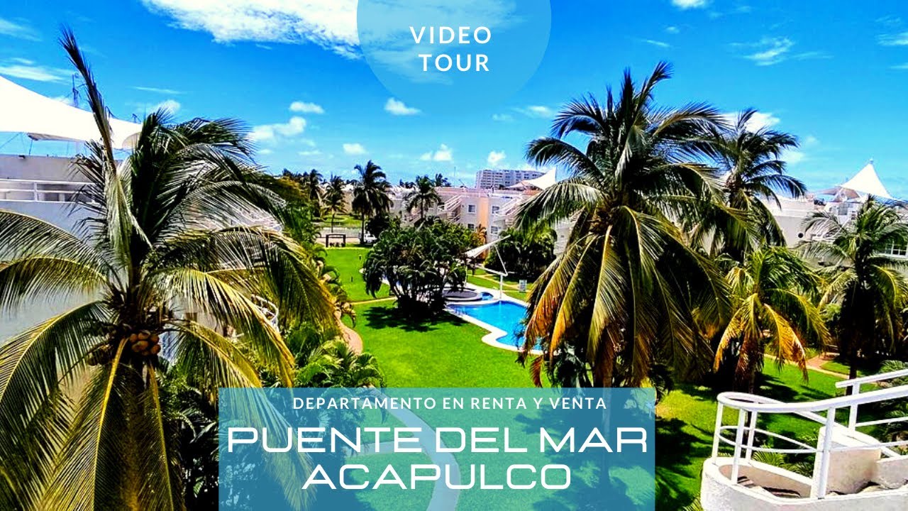 VideoTour! Departamento en Puente del Mar Acapulco, en Renta y Venta |  $1,390,000 MXN VENDIDO** - YouTube