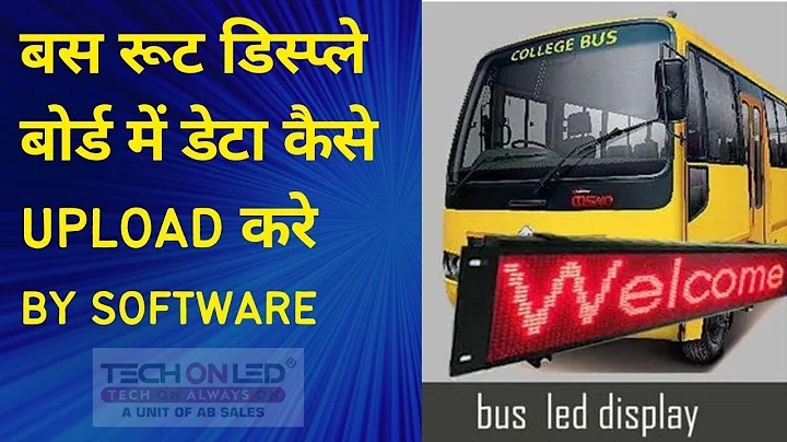 Techon Led Bus Route information Display Board Software Full Tutorial #Techonled