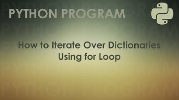Python Program to Iterate Over Dictionaries Using for Loop | Python Examples