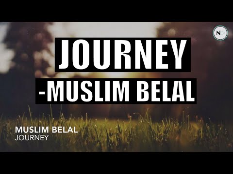 journey---muslim-belal