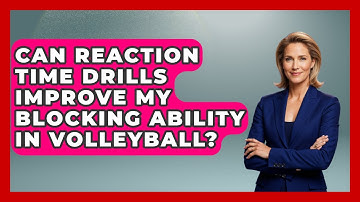 Can Reaction Time Drills Improve My Blocking Ability In Volleyball? - The Volleyball Hub