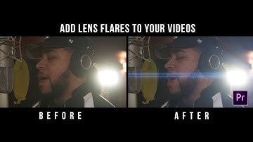 Add Lens Flares to Videos in Adobe Premiere Pro CC