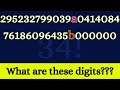 How do we find these digits?