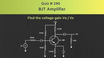 BJT Amplifier Solved Problem | Quiz # 290