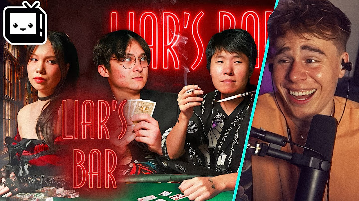 Blau Reacts to OfflineTV Plays Liar's Bar in Real Life