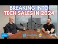 How we would break into tech sales in 2024  higher levels podcast episode 3