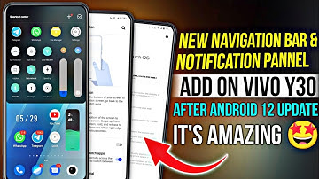 vivo y30 new control center &  notification pannel | vivo y30 new navigation | vivo y30 android 12
