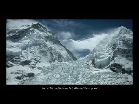 ASTRAL WAVES, SUDUAYA & SUKHUSH "Emergence"