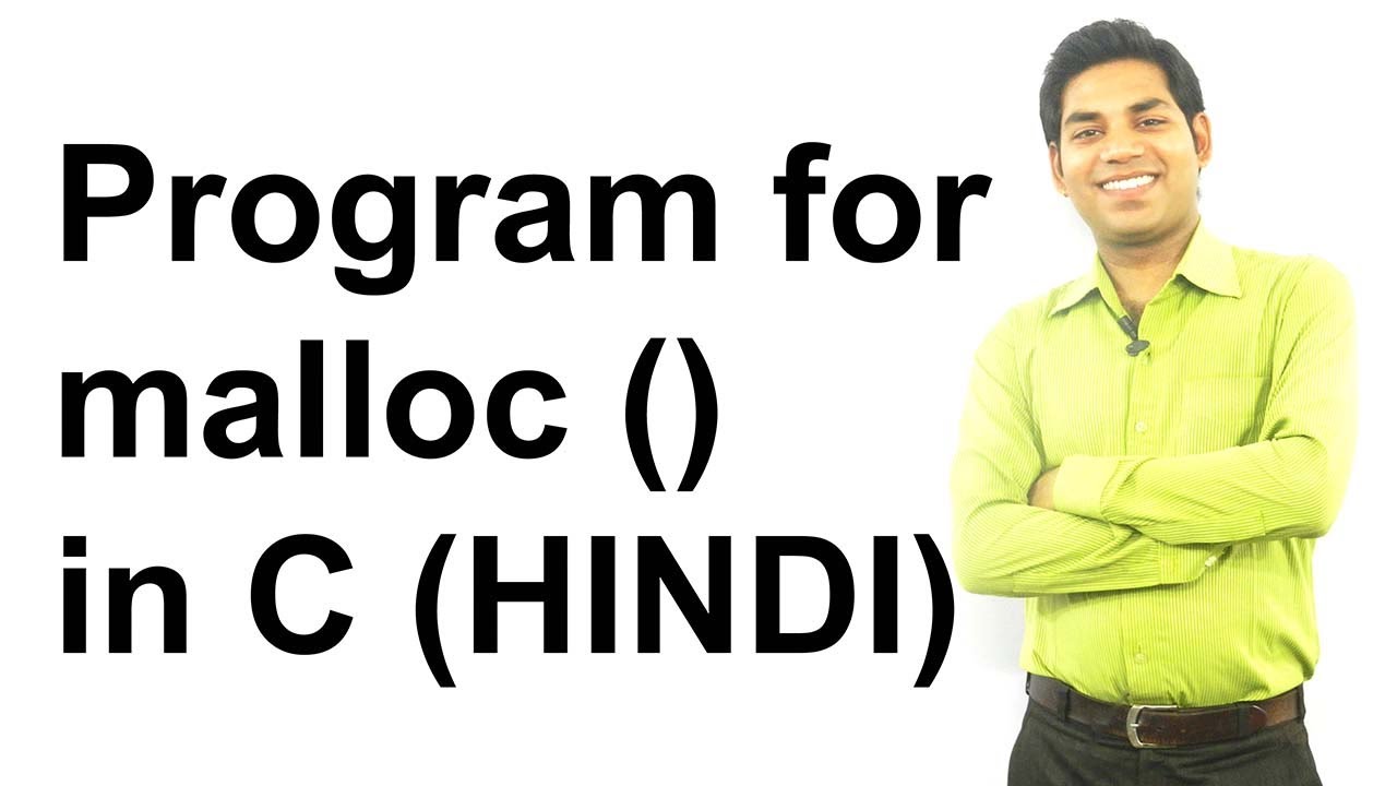 Example Program for malloc() Function in C (HINDI)