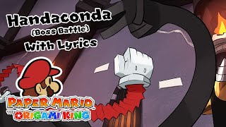 Handaconda (Boss Battle) WITH LYRICS - Paper Mario: The Origami King Cover