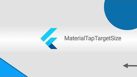Flutter TIL - MaterialTapTargetSize