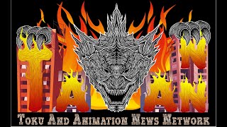 Introducing The Toku And Animation News Network 
