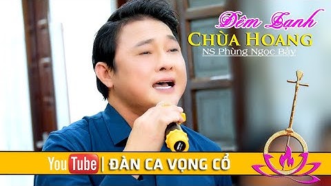 Đêm Lạnh Chùa Hoang | NS Phùng Ngọc Bảy | Đàn Ca Vọng Cổ