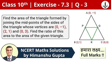 Class 10 Maths, Exercise 7.3 - Q 3 🌟 Coordinate Geometry 🌟 NCERT, CBSE 🎯