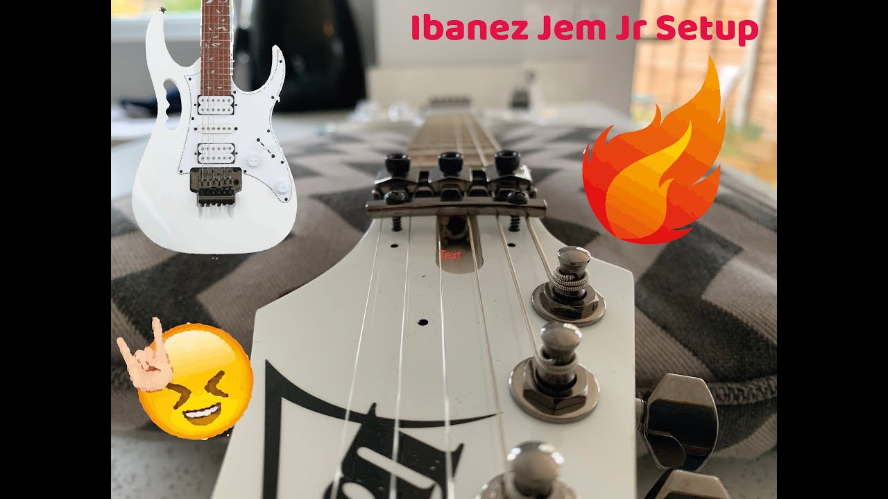 Ibanez Jem Jr Setup