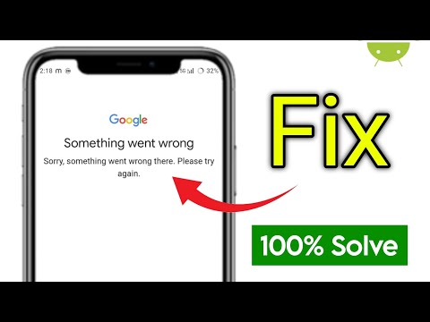 Google Something Went Wrong Sorry Something Went Wrong There Please Try Again Problem Solved